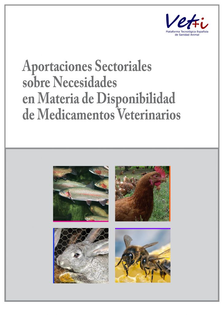 Aportaciones sectoriales sobre necesidades en materia de disponibilidad de medicamentos veterinarios